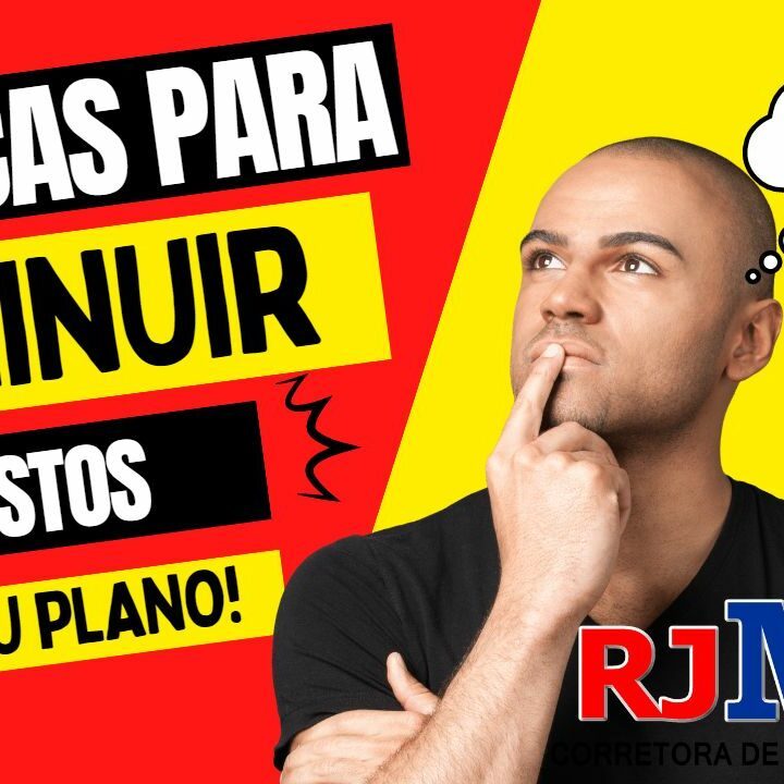 Dicas Para Diminuir Os Custos Do Plano De Sa De