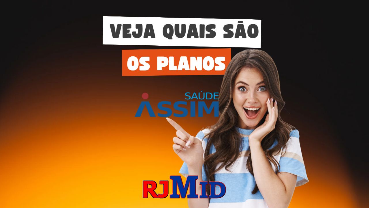 Quais são os planos assim Planos de Saúde RJMID