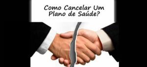 CANCELAMENTO DE PLANOS DE SAÚDE