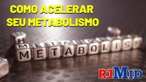 5 Passos para acelerar seu metabolismo