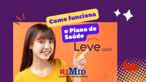 Como funciona o plano de saúde leve?