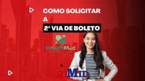 Como solicitar a 2ª via de boleto Health Med?