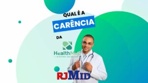 Qual é a carência da Health Med?