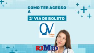 Como ter acesso a 2ª via de boleto da QV Saúde?