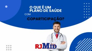 O que é um plano de saúde com coparticipação?