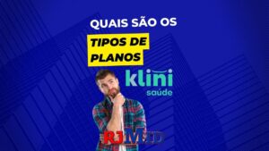 Quais são os tipos de planos Klini Saúde?