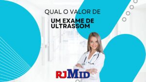 Qual o valor de um exame de ultrassom?