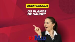 Quem regula os planos de saúde?