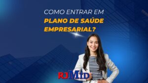 Como entrar em plano de saúde empresarial?