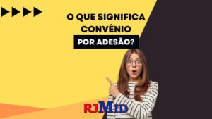 O que significa convênio por adesão?