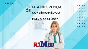 Qual a diferença de convênio médico e plano de saúde?