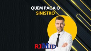 Quem paga o sinistro?