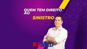 Quem tem direito ao sinistro?