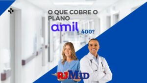 O que cobre o plano Amil 400?