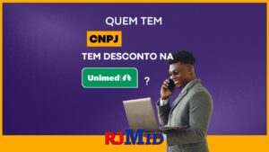 Quem tem CNPJ tem desconto na Unimed?