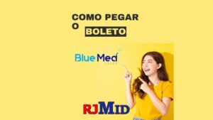 Como pegar o boleto da Blue Med?