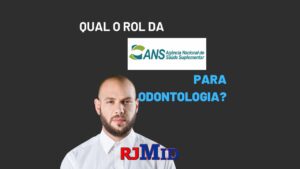 Qual o rol da ANS para odontologia?