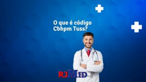 O que é código Cbhpm Tuss?