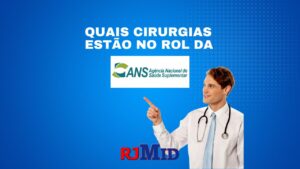 Quais cirurgias estão no rol da ANS?