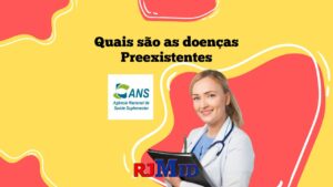 Quais são as doenças Preexistentes ANS?