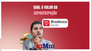 Qual o valor da coparticipação do Bradesco?