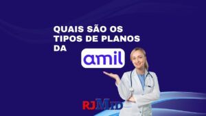 Quais são os tipos de planos da Amil?