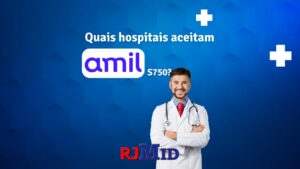 Quais hospitais aceitam Amil S750?