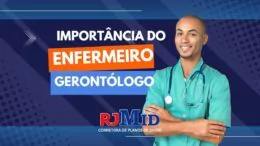 A importância do enfermeiro gerontólogo