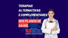 Terapias Alternativas e Complementares nos Planos de Saúde