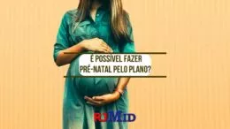 É possível fazer pré-natal pelo plano de saúde