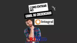 Como entrar no Canal do Credenciado Integral Saúde