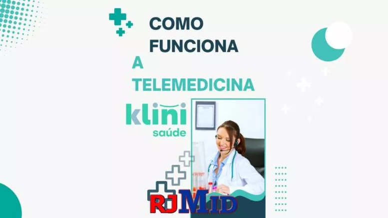 Como funciona a telemedicina Klini Saúde