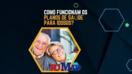 Como funcionam os planos de saúde para idosos