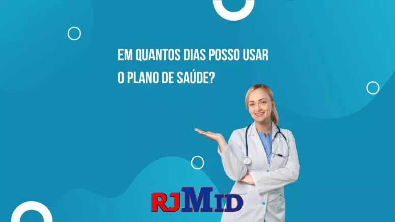 Em quantos dias posso usar o plano de saúde