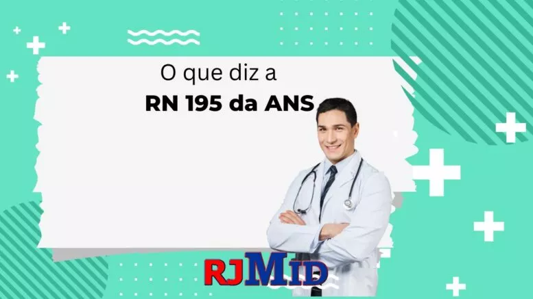 O que diz a RN 195 da ANS