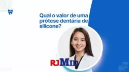 Qual o valor de uma prótese dentária de silicone