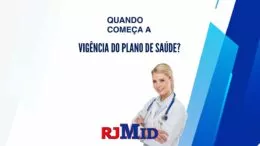 Quando começa a vigência do plano de saúde