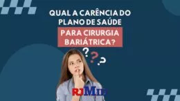 Qual a carência do plano de saúde para cirurgia bariátrica