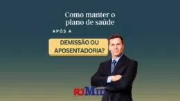 Como manter o plano de saúde após a demissão ou aposentadoria