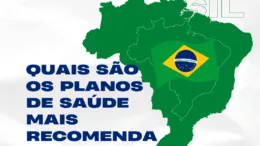 Quais são os planos de saúde mais recomendados do Brasil