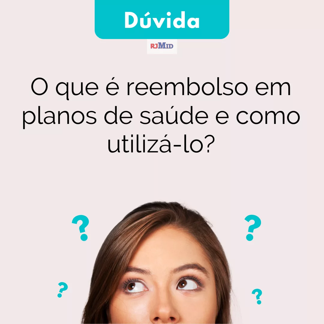 O que é reembolso em planos de saúde e como utilizá-lo?