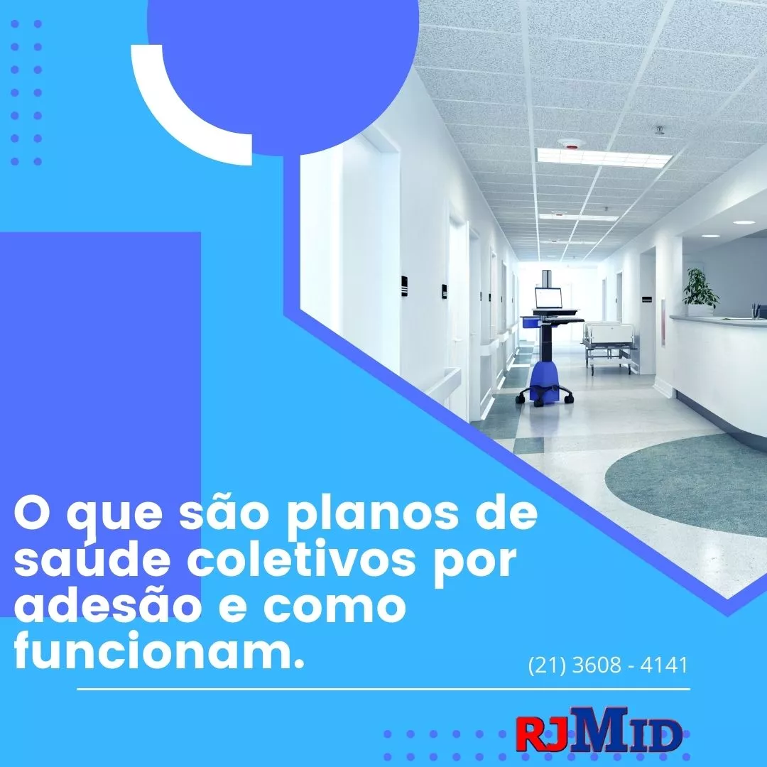 O que são planos de saúde coletivos por adesão e como funcionam.