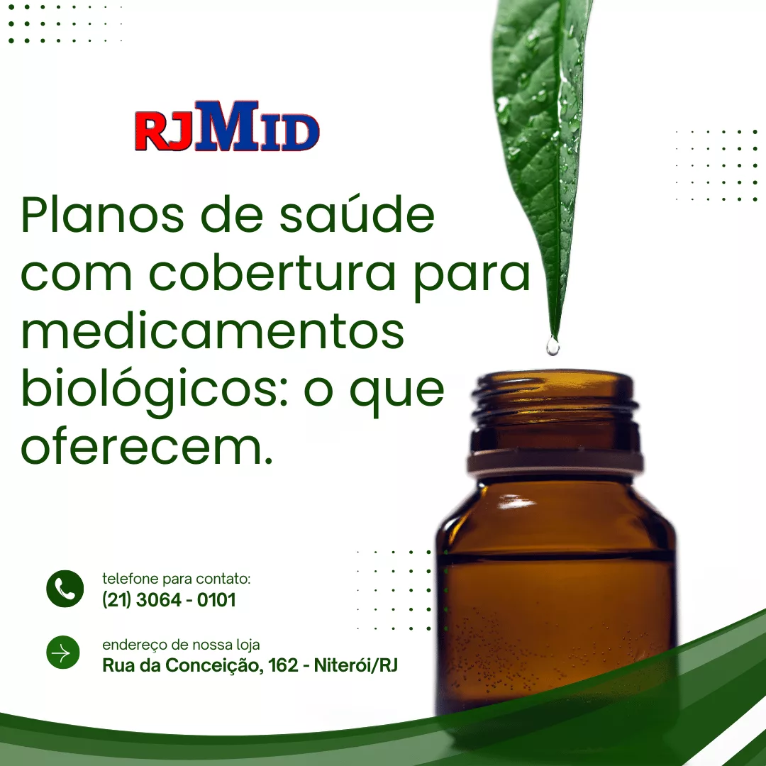 Planos de saúde com cobertura para medicamentos biológicos o que oferecem.