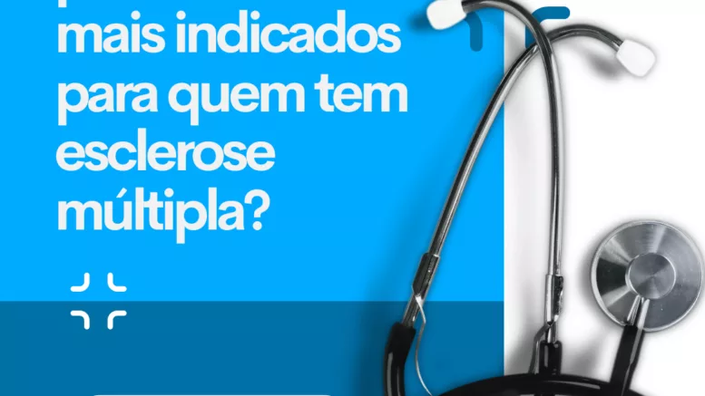 Quais são os planos de saúde mais indicados para quem tem esclerose múltipla