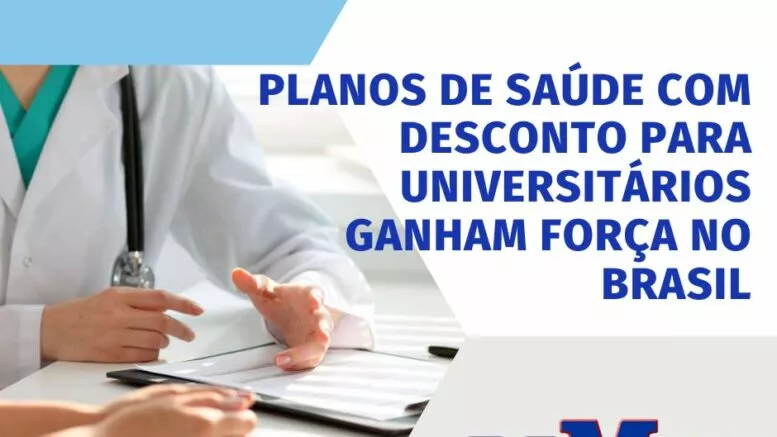 Planos de saúde com desconto para universitários ganham força no Brasil