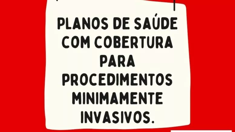 Planos de saúde investem em cobertura para procedimentos minimamente invasivos